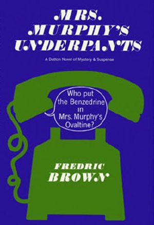 [Ed and Am Hunter 06] • Mrs. Murphy's Underpants